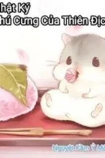 Nhật Ký Thú Cưng Của Kẻ Thù