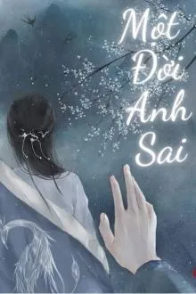 Nhất Sinh Sai Lầm