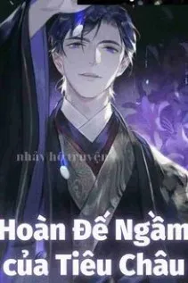 Hoàng Đế Ngầm Tiêu Châu