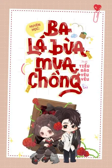 Huyền Học: Ba Lá Bùa Mua Chồng