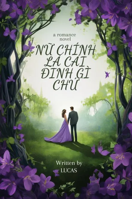 Nữ Chính Có Vấn Đề Gì Chứ?