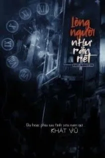 Lòng Người Rắn Rết: Dục Vọng Ái Tình