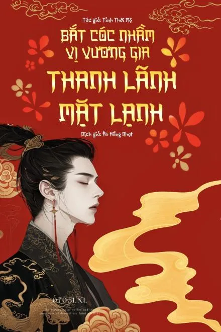 Bắt Cóc Nhầm Vương Gia Thanh Lãnh Mặt Lạnh