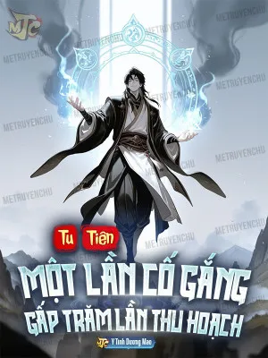 Tu Tiên: Nỗ Lực Gấp Trăm Lần