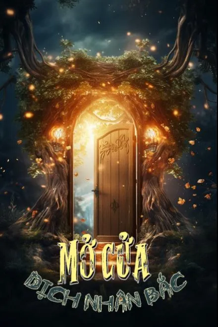 Khai Môn: Xuyên Việt Dị Giới