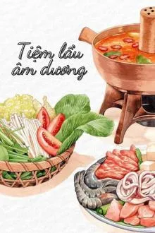 Địa Phủ Tiệm Lẩu: Mạnh Hiểu Ni