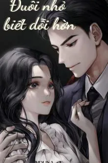 Đuôi Nhỏ Dỗi Hờn: Tình Yêu Bắt Đầu Từ Cãi Vã