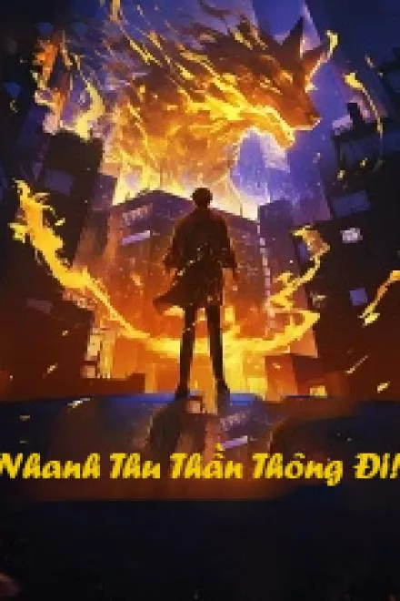 Nhanh Thu Thần Thông!