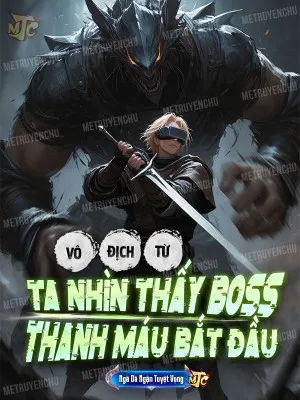 Võng Du: Nhìn Thấy Thanh Máu BOSS