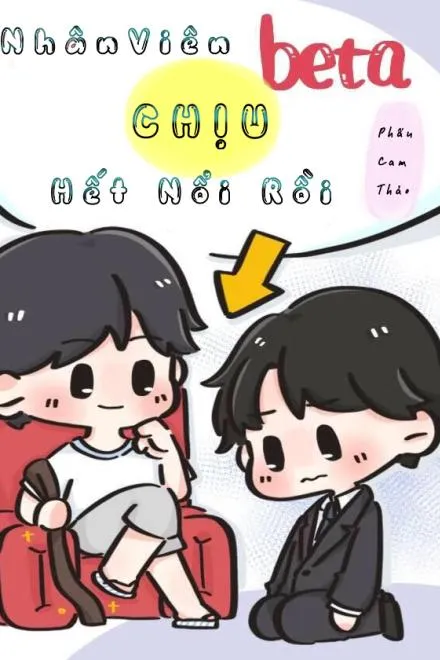 Beta Này, Tôi Không Nhẫn Nữa!