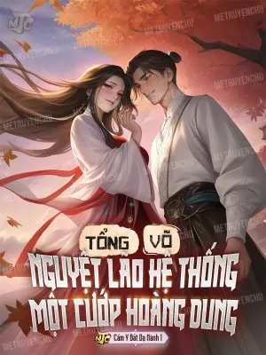 Tổng Võ: Cướp Duyên Thành Thánh, Bá Chủ Hậu Cung