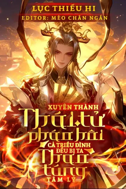 Thao Túng Cung Đình: Thái Tử Pháo Hôi Lật Bàn