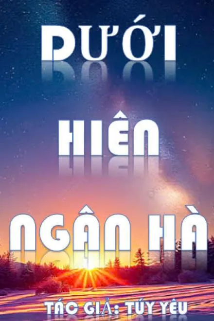 Dưới Hiên Ngân Hà