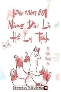 Hồ Ly Tinh Thời 80