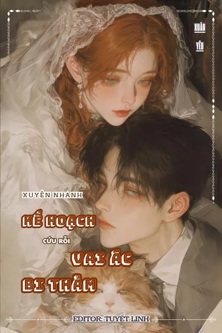 Xuyên Nhanh: Kế Hoạch Cứu Rỗi Vai Ác