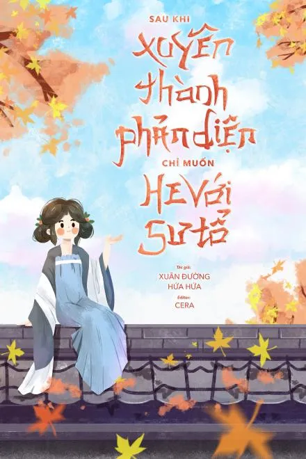 Xuyên Thành Phản Diện, Chỉ Muốn HE Với Sư Tổ