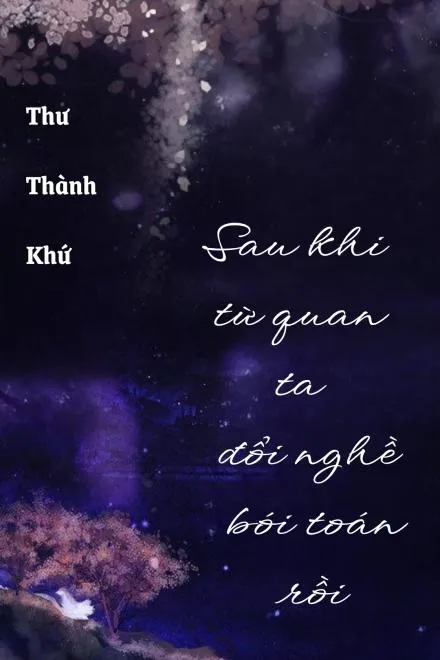 Từ Quan Đổi Nghề Bói Toán