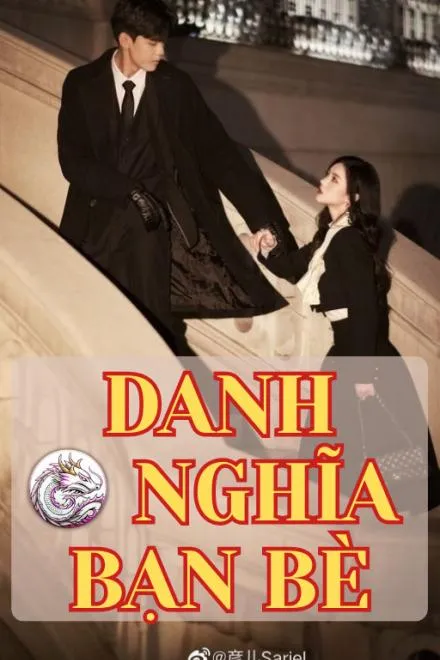Danh Nghĩa Bạn Bè