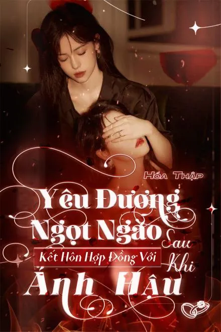 Hợp Đồng Hôn Nhân: Tình Yêu Ảnh Hậu