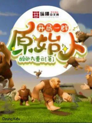 Khởi Đầu Với Người Nguyên Thủy