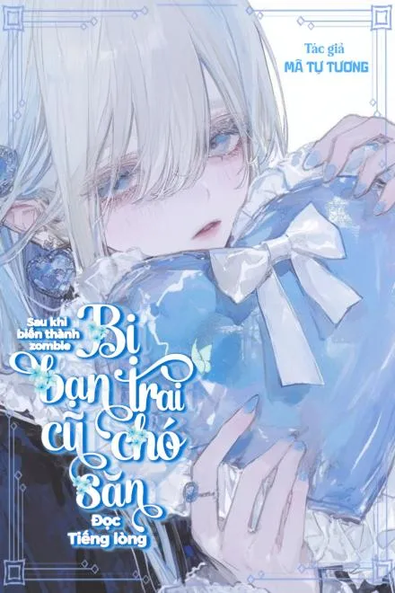 Zombie: Bạn Trai Cũ Đọc Tiếng Lòng