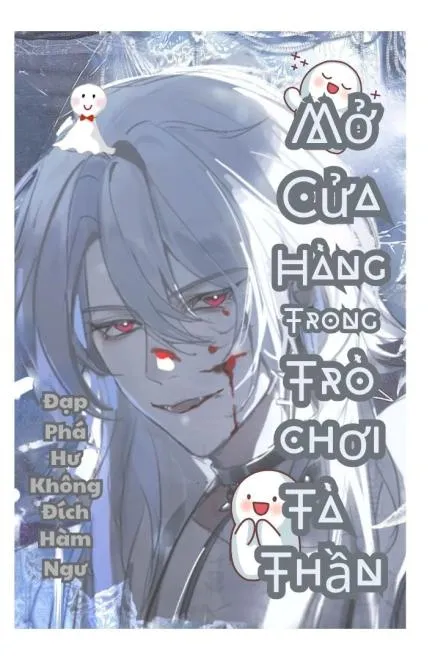 Khai Tiệm Trong Trò Chơi Tà Thần