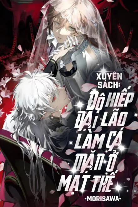 Xuyên Sách: Đại Lão Tu Tiên Làm Cá Mặn Ở Mạt Thế