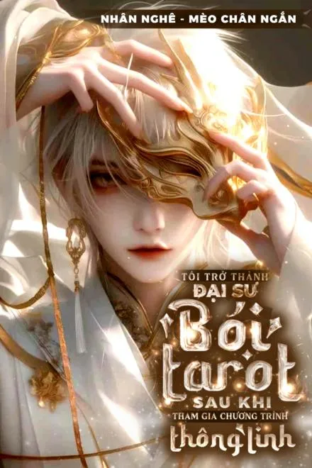 Trở Thành Đại Sư Tarot Sau Chương Trình Thông Linh