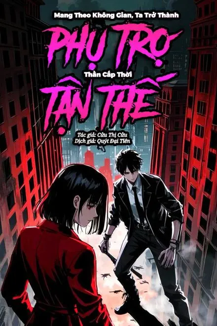 Mạt Thế Trọng Sinh: Không Gian Thần Cấp Phụ Trợ