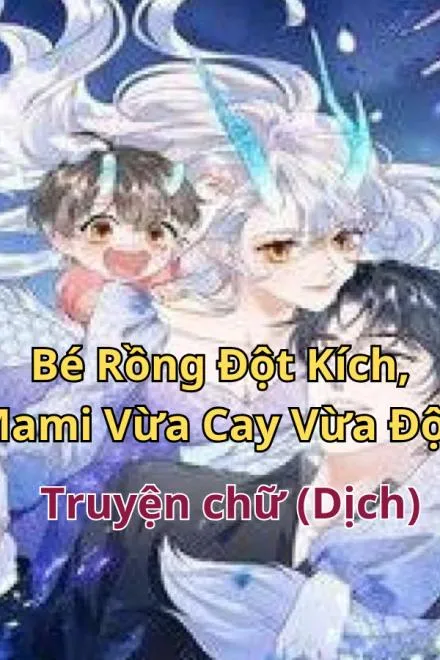 Tiểu Long Bảo Đột Kích: Mẫu Thân Cay Độc