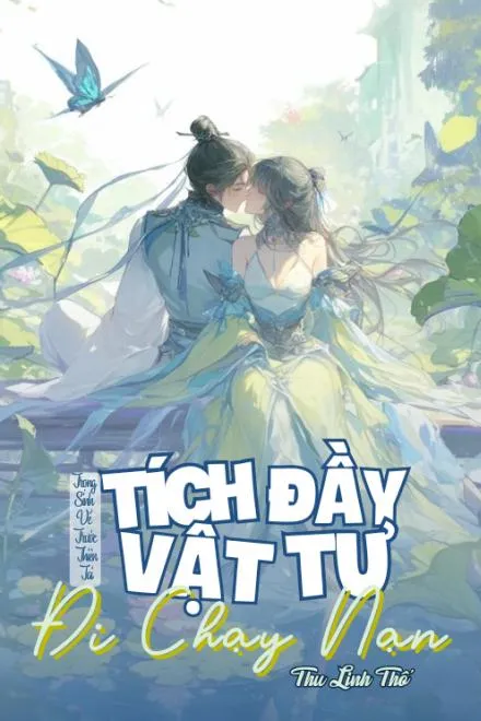 Trọng Sinh Cổ Đại Tích Trữ Chạy Nạn