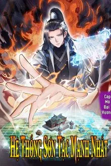 Tối Cường Sơn Tặc: Hệ Thống Bá Chủ