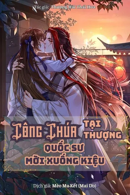 Công Chúa Bất Phàm: Quốc Sư Vui Lòng Xuống Kiệu