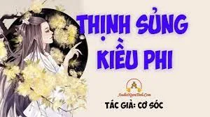 Thịnh Sủng Kiều Phi
