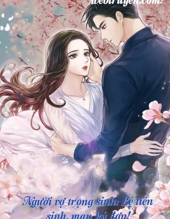 Trọng Sinh Kiều Thê: Lệ Tiên Sinh, Ký Giao Ước Đi!