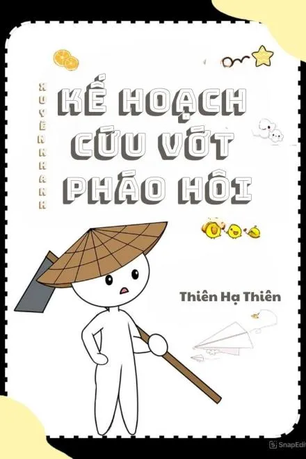 Kế Hoạch Cứu Vớt Pháo Hôi