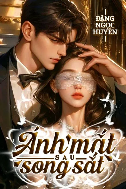 Ánh Mắt Sau Song Sắt