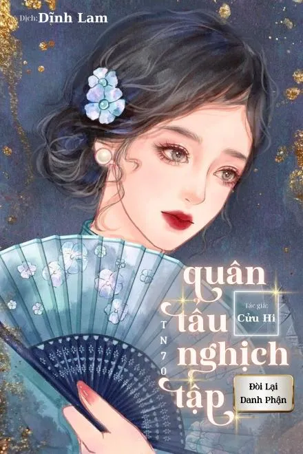 Thập Niên 70: Quân Tẩu Nuôi Con, Nghịch Tập Đoạt Lại Danh Phận